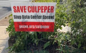 Save Culpeper - Stop Data Center Sprawl yard sign